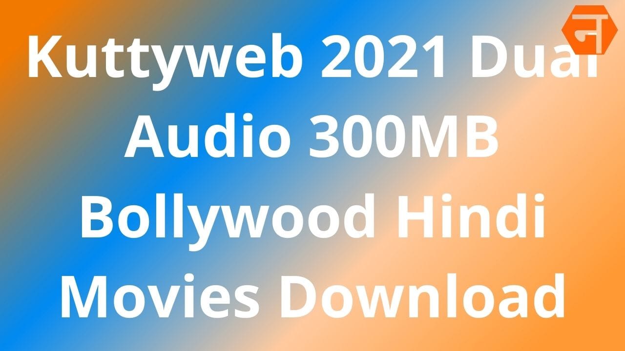 kuttyweb movies download