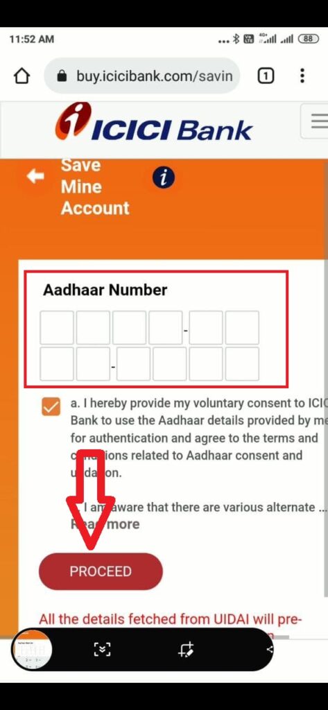 apna adhar card number dale or prceed kare - icici mine account kaise open kare