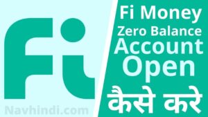 fi money zero balance account open kaise kare