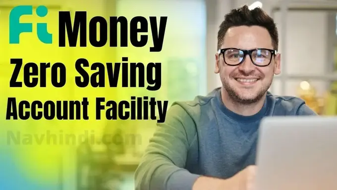 fi money zero saving account faciality