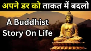 A Buddhist Story On Life